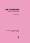 On Trotskyism - Kostas Mavrakis
