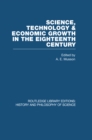 Science, technology and economic growth in the eighteenth century - eBook