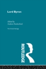 Lord Byron : The Critical Heritage - eBook