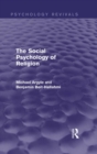The Social Psychology of Religion (Psychology Revivals) - eBook