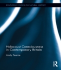 Holocaust Consciousness in Contemporary Britain - eBook