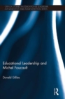 Educational Leadership and Michel Foucault - eBook
