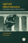 Legal and Ethical Dimensions for Mental Health Professionals - eBook