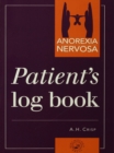Anorexia Nervosa : Patient's Log Book - eBook