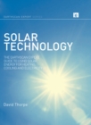 Solar Technology : The Earthscan Expert Guide to Using Solar Energy for Heating, Cooling and Electricity - eBook