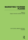 Marketing Tourism Places (RLE Tourism) - eBook