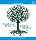 Relational Theory for Clinical Practice - eBook