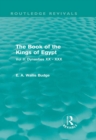 The Book of the Kings of Egypt (Routledge Revivals) : Vol II: Dynasties XX - XXX - eBook