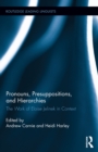Pronouns, Presuppositions, and Hierarchies : The Work of Eloise Jelinek in Context - eBook