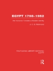 Egypt, 1798-1952 (RLE Egypt) : Her Advance Towards a Modern Identity - eBook