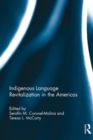 Indigenous Language Revitalization in the Americas - eBook