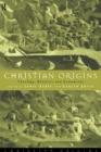 Christian Origins : Theology, Rhetoric and Community - eBook