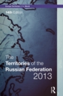 The Territories of the Russian Federation 2013 - eBook