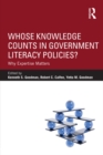Whose Knowledge Counts in Government Literacy Policies? : Why Expertise Matters - eBook