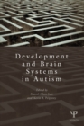 Development and Brain Systems in Autism - eBook