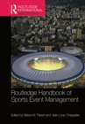 Routledge Handbook of Sports Event Management - eBook