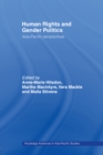 Human Rights and Gender Politics : Asia-Pacific Perspectives - eBook