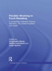 Flexible Working in Food Retailing : A Comparison Between France, Germany, Great Britain and Japan - eBook