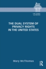 The Dual System of Privacy Rights in the United States - eBook