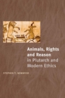 Animals, Rights and Reason in Plutarch and Modern Ethics - eBook