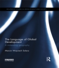 The Language of Global Development : A Misleading Geography - eBook