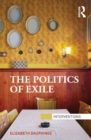 The Politics of Exile - eBook