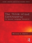 The Think-Aloud Controversy in Second Language Research - eBook
