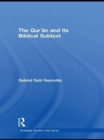 The Qur'an and its Biblical Subtext - eBook