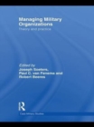 Managing Military Organizations : Theory and Practice - eBook