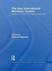 The New International Monetary System : Essays in honour of Alexander Swoboda - eBook