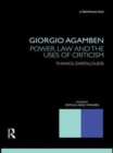 Giorgio Agamben : Power, Law and the Uses of Criticism - eBook