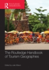 The Routledge Handbook of Tourism Geographies - eBook
