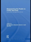 Reasserting the Public in Public Services : New Public Management Reforms - eBook