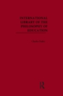 International Library of the Philosophy of Education - eBook