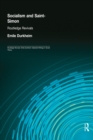 Socialism and Saint-Simon (Routledge Revivals) - eBook