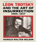 Leon Trotsky and the Art of Insurrection 1905-1917 - eBook