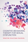 Cognitive-Behavioral Therapy for Sexual Dysfunction - eBook