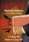 Guanxi : Relationship Marketing in a Chinese Context - eBook