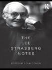 The Lee Strasberg Notes - eBook