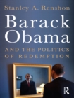 Barack Obama and the Politics of Redemption - eBook