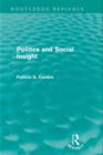 Politics and Social Insight (Routledge Revivals) - eBook