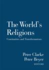 The World's Religions : Continuities and Transformations - eBook