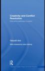 Creativity and Conflict Resolution : Alternative Pathways to Peace - eBook