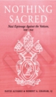 Nothing Sacred : Nazi Espionage Against the Vatican, 1939-1945 - eBook