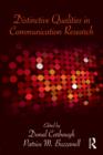 Distinctive Qualities in Communication Research - eBook