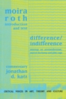 Difference / Indifference : Musings on Postmodernism, Marcel Duchamp and John Cage - eBook