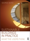 Sustainable Buildings in Practice : What the Users Think - eBook