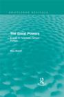 The Great Powers (Routledge Revivals) : Essays in Twentieth Century Politics - eBook