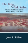 The Pen and Ink Sailor : Charles Middleton and the King's Navy, 1778-1813 - eBook