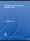 Southeast Asia and the Vietnam War - eBook